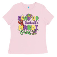 Bubblegum Pink bead up bitches it's mardi gras Ladies Tee - MaliasSmallBusiness