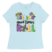 Baby Blue let the good times roll Ladies Tee - MaliasSmallBusiness