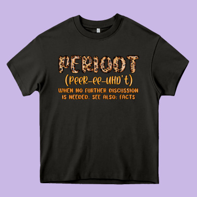 Periodt Definition Heavy Core Tee Designed By Maliassmallbusiness