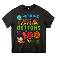 Asphalt pushing my teacher buttons for 100 days Heavy Core Tee - MaliasSmallBusiness