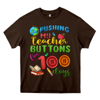Chocolate Brown pushing my teacher buttons for 100 days Heavy Core Tee - MaliasSmallBusiness