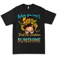 Black when you cant find the sunshine be the sunshine me Premium Tee - NancyCooperArtShop