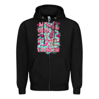 Black My God is stronger than Cancer Zipper Hoodie - FaDigitalArtStudio