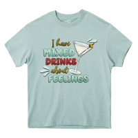 Arona i have mixed drinks about feeling Heavy Core Tee - MaliasSmallBusiness