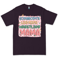Plum somebody's loud mouth wrestling mama Premium Tee - MaliasSmallBusiness