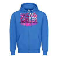 True Royal Heal Cancer for nothing is impossible Zipper Hoodie - FaDigitalArtStudio