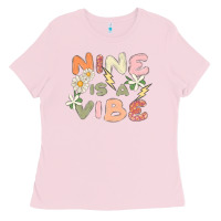 Bubblegum Pink nine is a vibe Ladies Tee - MaliasSmallBusiness
