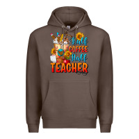 Coffee Half Coffee Half Teacher Premium Hoodie - FaDigitalArtStudio