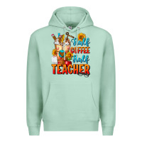 Seafoam Half Coffee Half Teacher Premium Hoodie - FaDigitalArtStudio