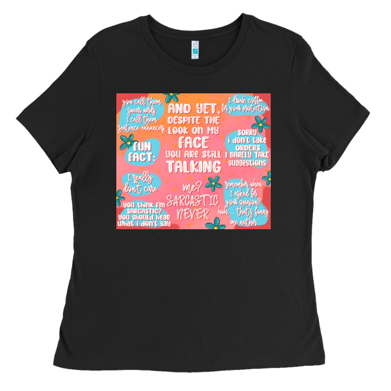 Sarcastic Quotes Ladies Tee by MaliasSmallBusiness | Teevron