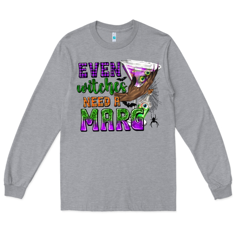 Even Witches Need A Marg Long Sleeve Tee by texasbilliewilder | Teevron