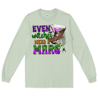 Matcha Even Witches Need a Marg Long Sleeve Tee - texasbilliewilder