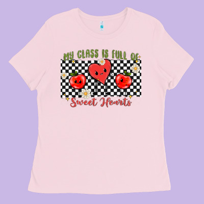 My Class Full Of Sweet Hearts Ladies Tee Designed By Maliassmallbusiness