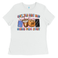 White can't talk right now doing mom stuff Ladies Tee - MaliasSmallBusiness