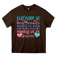 Chocolate Brown god made us best friend Heavy Core Tee - MaliasSmallBusiness