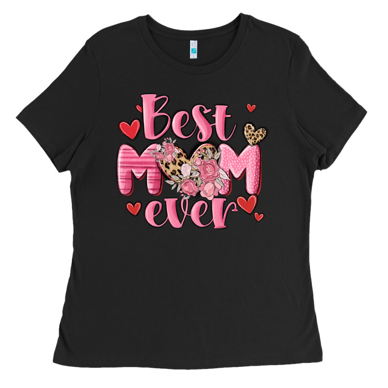 Best Mom Ever Ladies Tee by MaliasSmallBusiness | Teevron