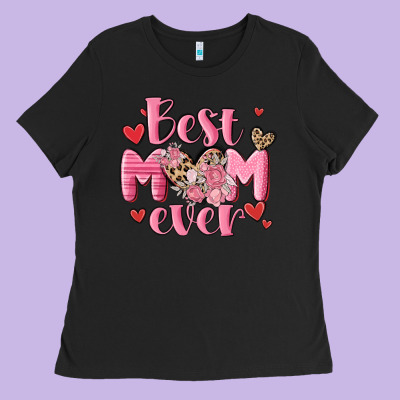 Best Mom Ever Ladies Tee Designed By Maliassmallbusiness