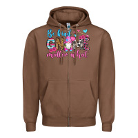 Chestnut be kind gnome matter what Zipper Hoodie - OliviaCreatesArt