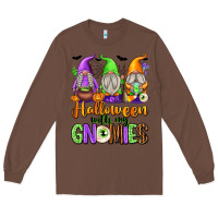 Chestnut Halloween with My Gnomes Long Sleeve Tee - texasbilliewilder