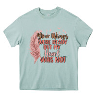 Arona your wings were ready but my heart was not Heavy Core Tee - MaliasSmallBusiness