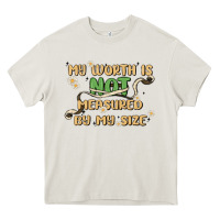 Cream my worth is not defined by my size Heavy Core Tee - MaliasSmallBusiness