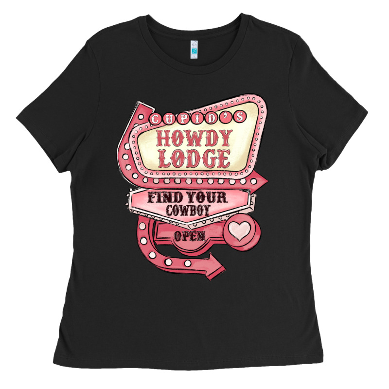 Cupids Howdy Lodge Find Your Cowboy Open Ladies Tee by MaliasSmallBusiness | Teevron