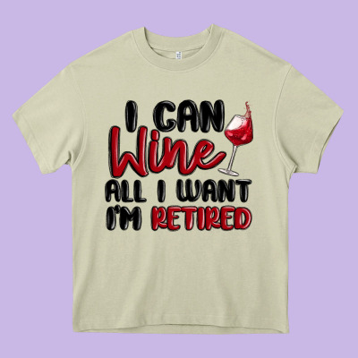 I Can Wine All I Want Lm Retired Heavy Core Tee Designed By Maliassmallbusiness