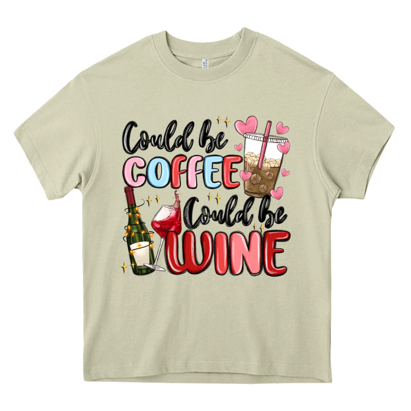 Could Be Coffee Could Be Wine Heavy Core Tee by MaliasSmallBusiness | Teevron