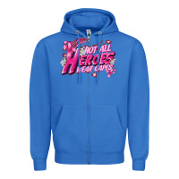 True Royal Not all heroes wear capes Cancer Awareness Zipper Hoodie - FaDigitalArtStudio