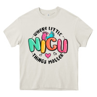 Cream nicu where little things matter Heavy Core Tee - MaliasSmallBusiness