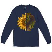 Navy They Whispered To Her You Can't Withstand Long Sleeve Tee - texasbilliewilder