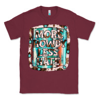 Burgundy more howdy less hate Classic Tee - JahusDesignShop