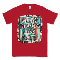 Red more howdy less hate Classic Tee - JahusDesignShop