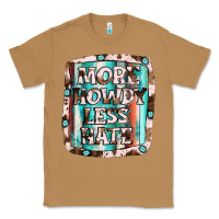 Toasted Coconut more howdy less hate Classic Tee - JahusDesignShop