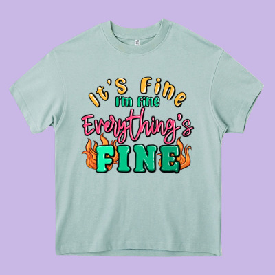 Its Fine Im Dine Everythings Fine Heavy Core Tee Designed By Maliassmallbusiness