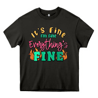 Asphalt its fine im dine everythings fine Heavy Core Tee - MaliasSmallBusiness