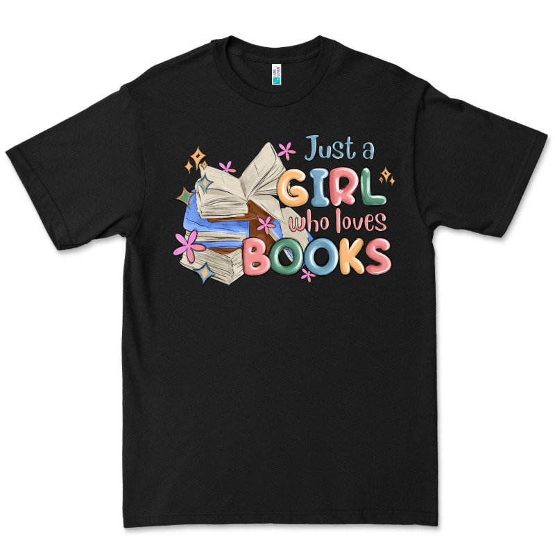 Just A Girl Who Loves Books Premium Tee by MaliasSmallBusiness | Teevron