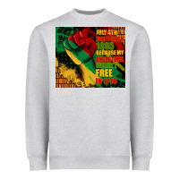 Heather Grey juneteenth 1865 because my ancestors werent free in 1776 tumbler Heavyweight Sweatshirt - CowGirlArtShop
