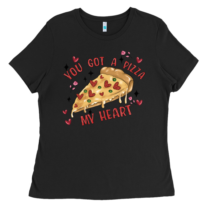 You Got A Pizza My Heart Ladies Tee by MaliasSmallBusiness | Teevron