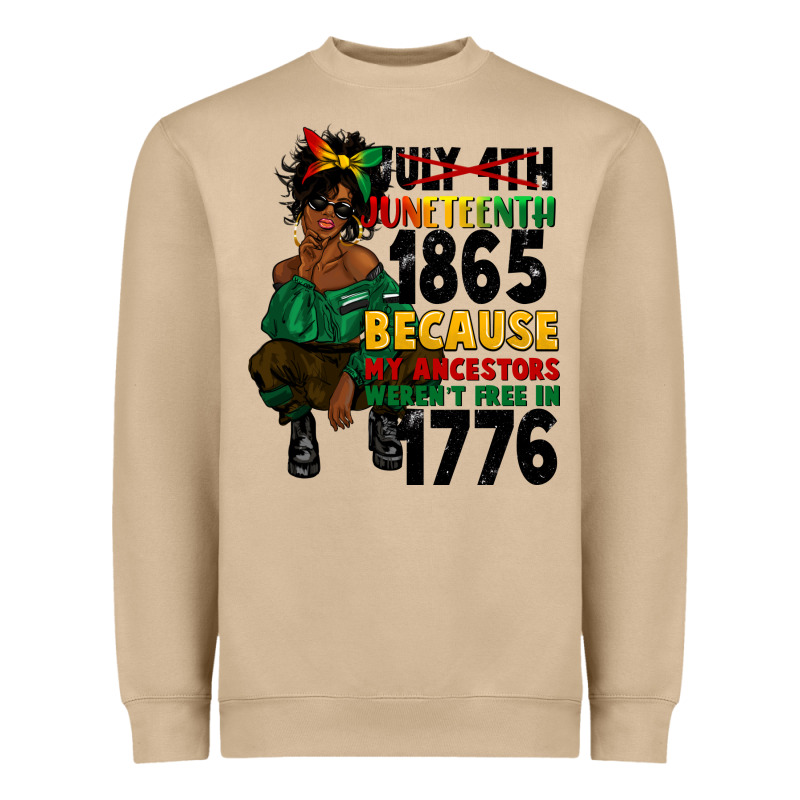 Juneteenth 1865 Because My Ancestors Heavyweight Sweatshirt by CowGirlArtShop | Teevron
