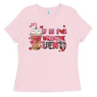 Bubblegum Pink v is for valentine venti coffee cup Ladies Tee - MaliasSmallBusiness