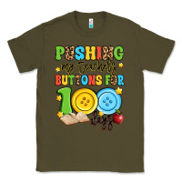 Army Green pushing my teacher's buttons for 100 days Classic Tee - Artiststas