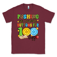 Burgundy pushing my teacher's buttons for 100 days Classic Tee - Artiststas