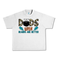 Dads With Beards Are Better Urban Heavy Tee | Teevron