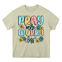 Mossy pray more worry less Heavy Core Tee - MaliasSmallBusiness