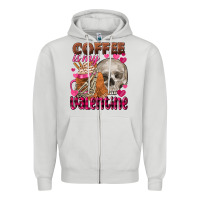 Dove Grey Coffee is my Valentine skull Zipper Hoodie - FaDigitalArtStudio