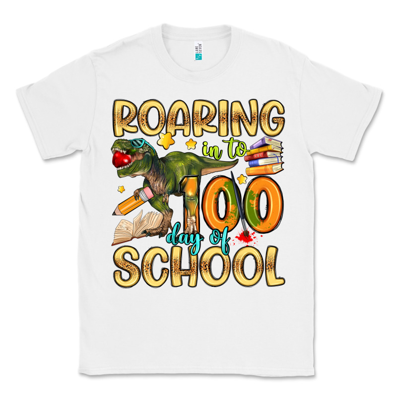 Roaring In To 100 Day Of School Classic Tee by Artiststas | Teevron
