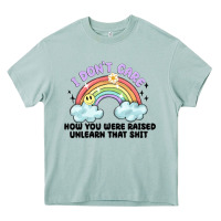 Arona i dont care how you were raised Heavy Core Tee - MaliasSmallBusiness