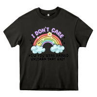 Asphalt i dont care how you were raised Heavy Core Tee - MaliasSmallBusiness