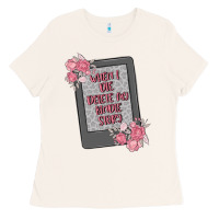Bone when i die delete my kindle history Ladies Tee - MaliasSmallBusiness